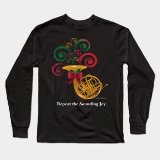 Repeat the Sounding Joy Long Sleeve T-Shirt